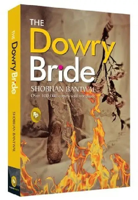 The Dowry Bride by Shobhan Bantwal