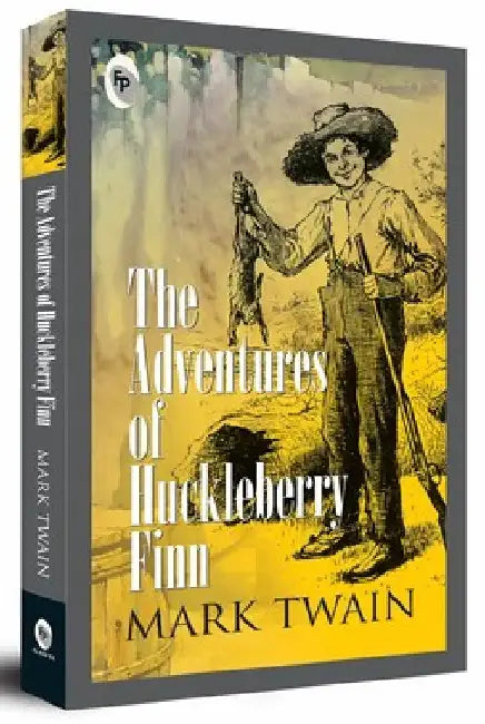 The Adventures of Huckleberry Finn by Mark Twain
