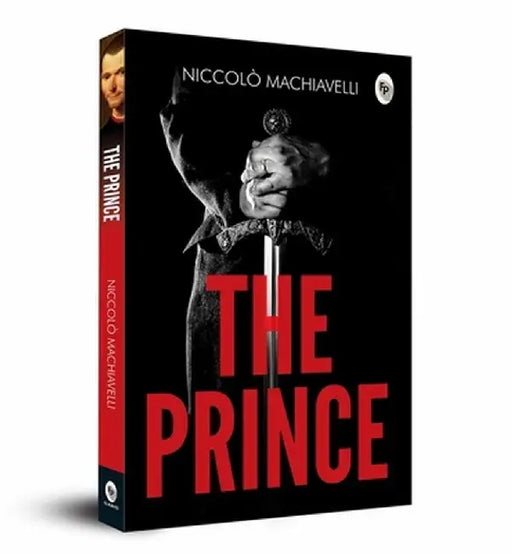 The Prince by Niccolò Machiavelli