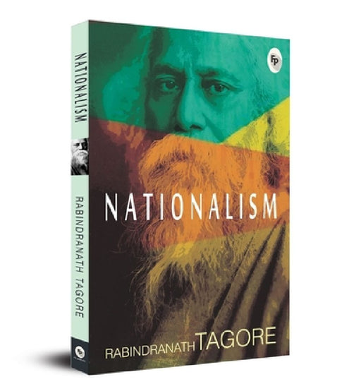 Nationalism  by Rabindranath Tagore