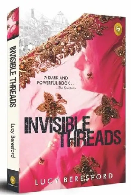 Invisible Threads by Lucy Beresford