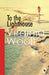 To the Lighthouse by Virginia Woolf