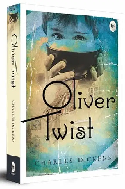 Oliver Twist by Charles Dickens