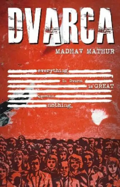 Dvarca by Madhav Mathur