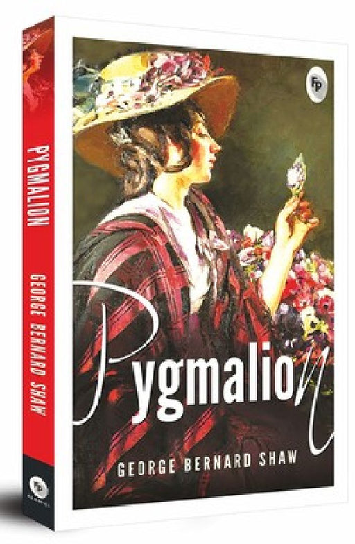 Pygmalion by George Bernard Shaw