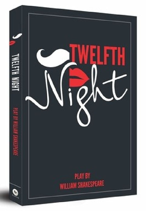 Twelfth Night by William Shakespeare