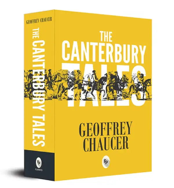 The Canterbury Tales by Chaucer, Geoffrey