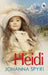 Heidi - Classics by Johanna Spyri