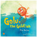 Golu,The Goldfish by Pia Raina