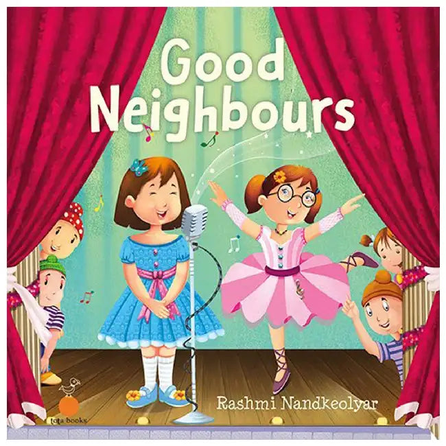 Good Neighbours by Rashmi Nandkeolyar
