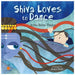 Shiva Loves To Dance by Anita Raina Thapan