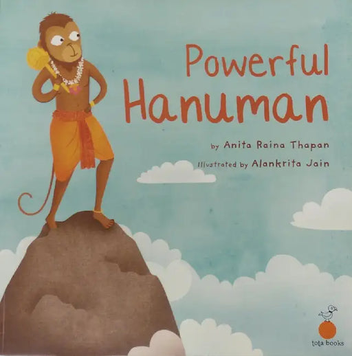 Powerful Hanuman by Anita Raina Thapan
