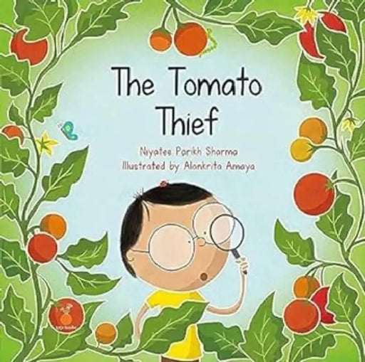 The Tomato Thief by Niyatee Parikh Sharma