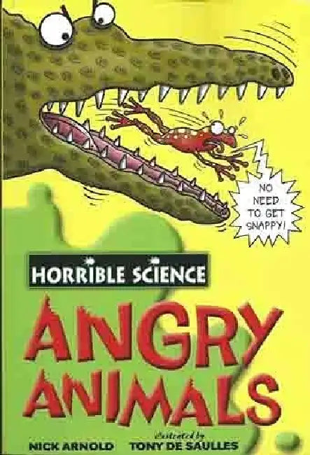 Horrible Science: Angry Animals by Nick Arnold