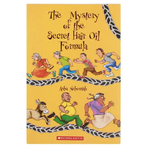 The Mystery Of The Secret Hair Oil Formula by Asha Nehemiah