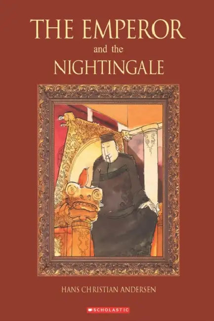 The Emperor And The Nightingale by Hans Christian Andersen