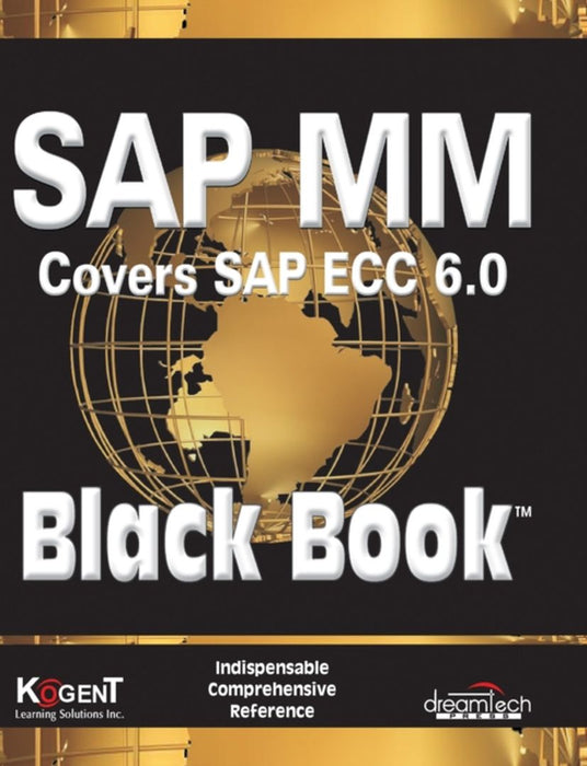 SAP MM (Covers SAP ECC 6.0) Black Book by Kogent Learning Solutions Inc.