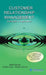 Customer Relationship Management: Concepts & Application by Alok Kumar, Chhabi Sinha, Rakesh Sharma