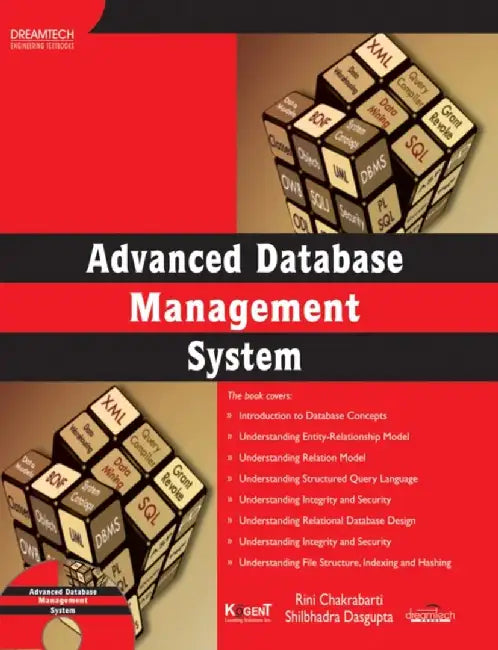 Advanced Database Management System by Rini Chakrabarti, Shilbhadra Dasgupta