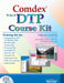 Comdex 9-in-1 DTP Course Kit by Vikas Gupta
