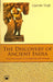 Discovery of Ancient India, The: Early Archaeologists and the Beginnings of Archaeology by Upinder Singh