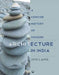 A Concise History of Modern Architecture In India by Jon Lang
