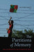 The Partitions of Memory: The Afterlife of the Division of India by Suvir Kaul