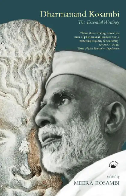 Dharmanand Kosambi: The Essential Writings by Meera Kosambi