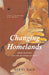 CHANGING HOMELANDS;Hindu Politics and the Partition of India by Neeti Nair