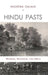 Hindu Pasts : Women, Religion, Histories by Vasudha Dalmia