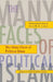 The Many Faces of Political Islam: Religion and Politics in Muslim Societies by Mohammed Ayoob and Danielle N. Lussier