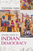 Making Sense Of Indian Democracy: Theory as Practice by Yogendra Yadav