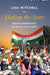 Hailing the State: Indian Democracy Between Elections by Lisa Mitchell