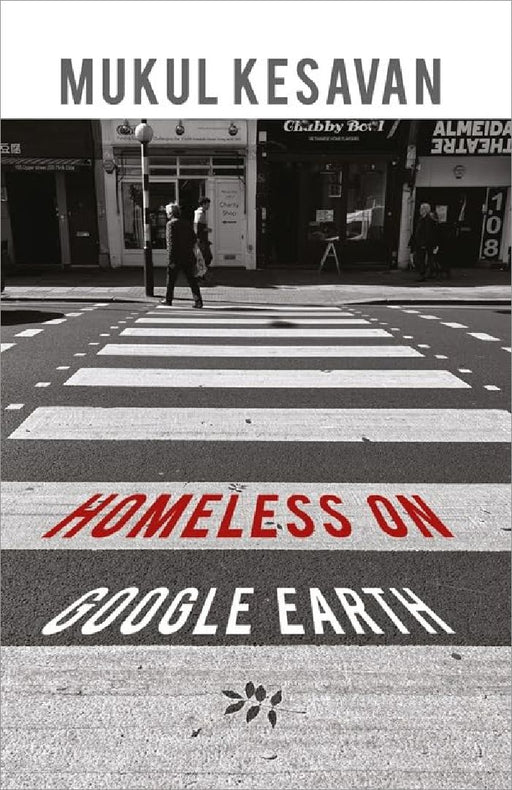 Homeless On Google Earth  by Mukul Kesavan