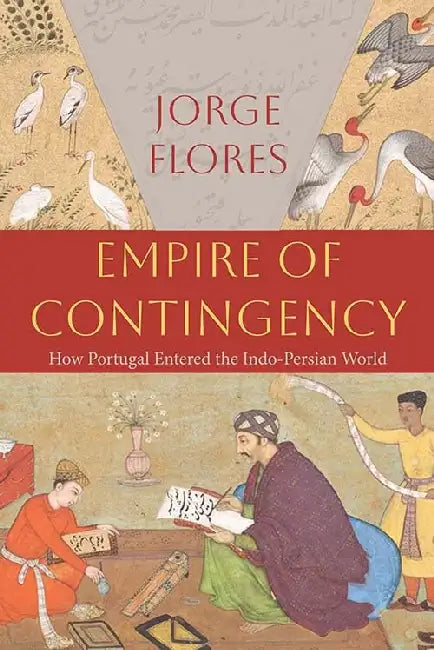 Empire of Contingency  by Jorge Flores