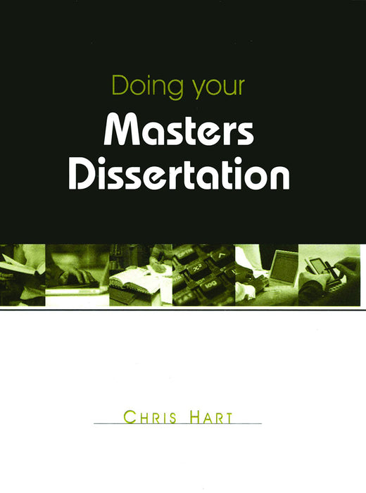 Doing Your Masters Dissertation: Realizing Your Potential as a Social Scientist