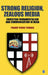 Strong Religion Zealous Media: Christian Fundamentalism and Communication in India by Pradip Ninan Thomas