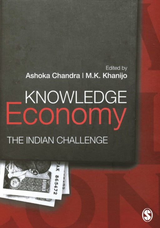 Knowledge Economy: The Indian Challenge by M K Khanijo, Ashoka Chandra