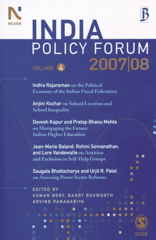 India Policy Forum 2007-08 by Arvind Panagariya, Barry Bosworth