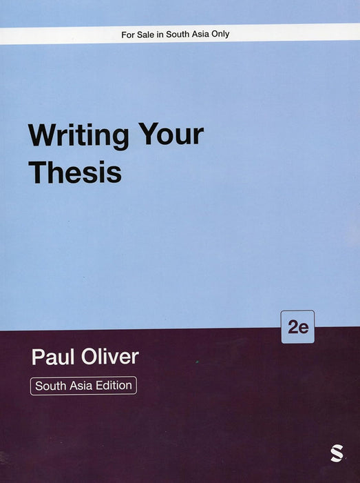 Writing Your Thesis  by Paul Oliver