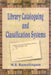 Library Cataloguing and Classification Systems by M.S. Ramalingam