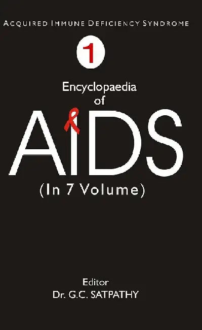 Encyclopaedia of Aids by G.C. Satpathy