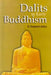 Dalits in Early Buddhism by Paramanshi Jaideva