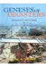 Genesis of Disaster: Ramifications and Ameliorations by K.S. Gulia
