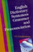 English Dictionary, Sentences, Grammar and Pronounciation by P.V. Gopal Krishnan