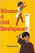 Milestones of Child Development by Maimun Nisha
