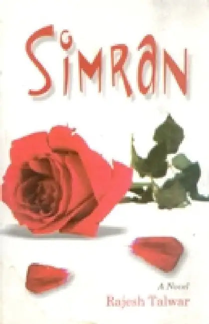 Simranâ€”A Novel by Rajesh Talwar