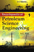 Encyclopaedia of Petroleum Science and Engineering by S.L. Sah