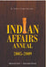 Indian Affairs Annual From 2005-2009 by Mahendra Gaur Shailendra Sengar