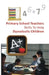 Primary School Teachers Skills To Help Dyscalculic Children by T. Geetha, N Jaya